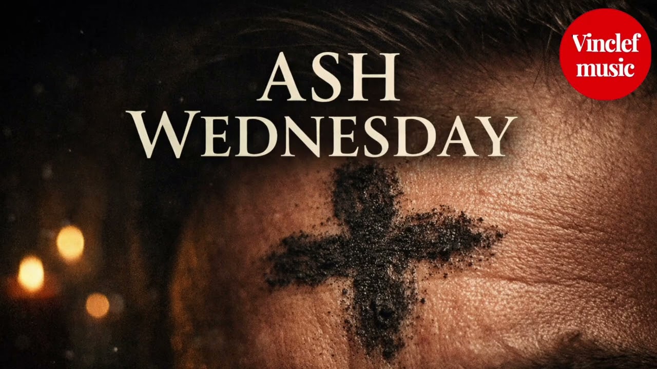 Ash Wednesday Lenten Hymn 2026 | From Dust We Return | Catholic Meditation & Prayer Song
