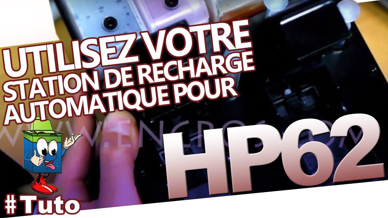 Nouvelle Station De Recharge Encros pour Cartouches HP 62