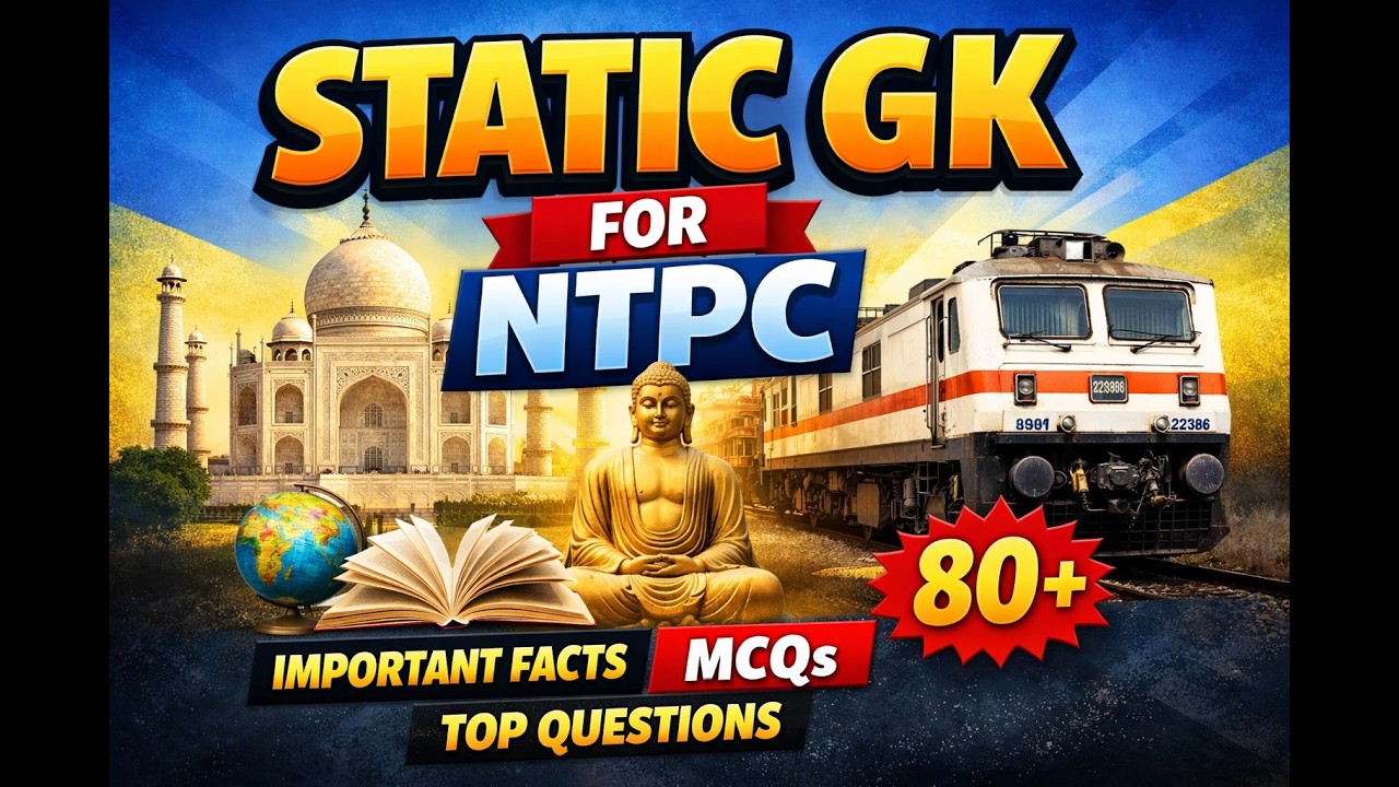 RRB NTPC Static GK 2026 | 80+ Important Questions | Railway NTPC Preparation
