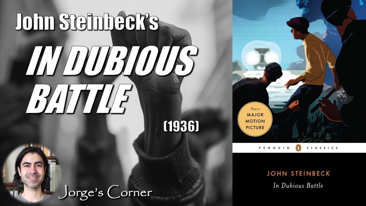 John Steinbeck's In Dubious Battle (1936) | Book Review and Analysis