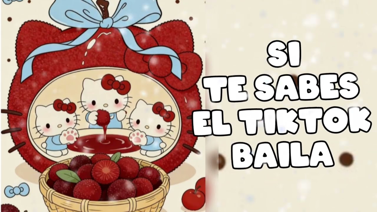 Si te sabes el tiktok BAILA VERSION 2026!!🎶🎵💓