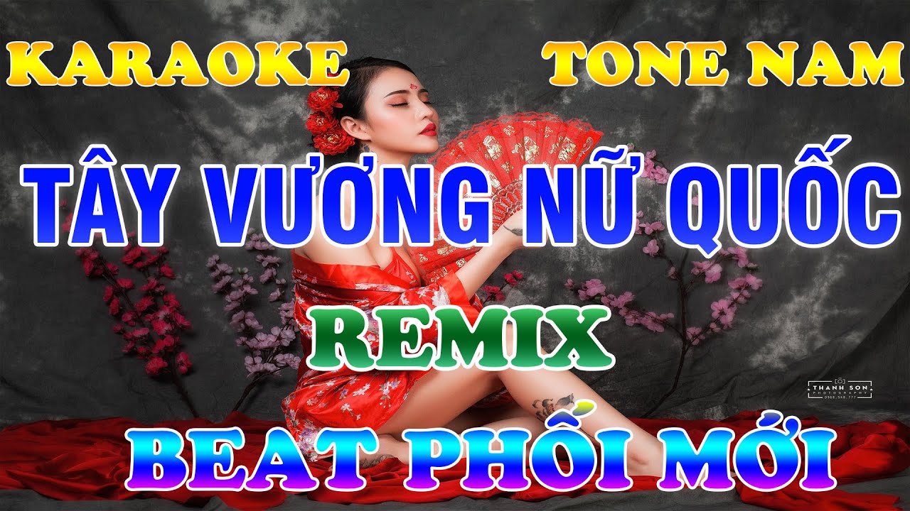 Karaoke Tây Vương Nữ Quốc Tone Nam - Nhạc sống 2021 ll Sơn KB