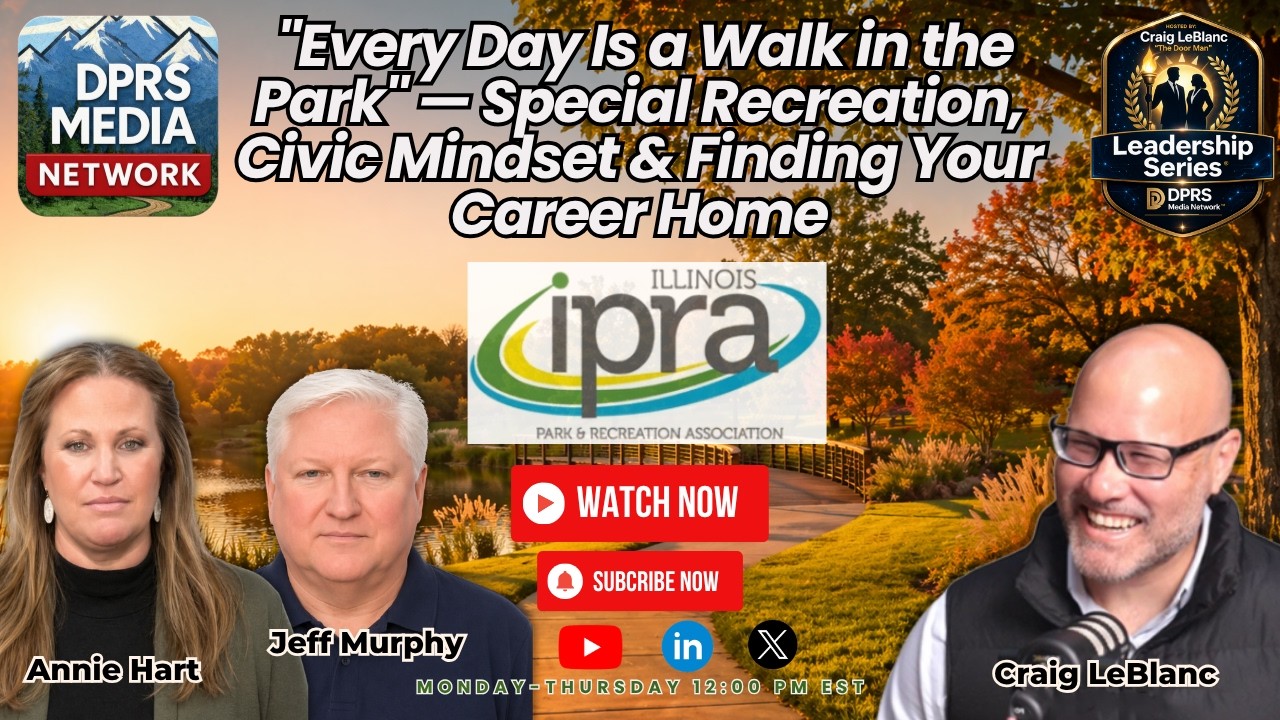 Ep#414 | The Civic Mindset: Why Public Service in Parks Matters