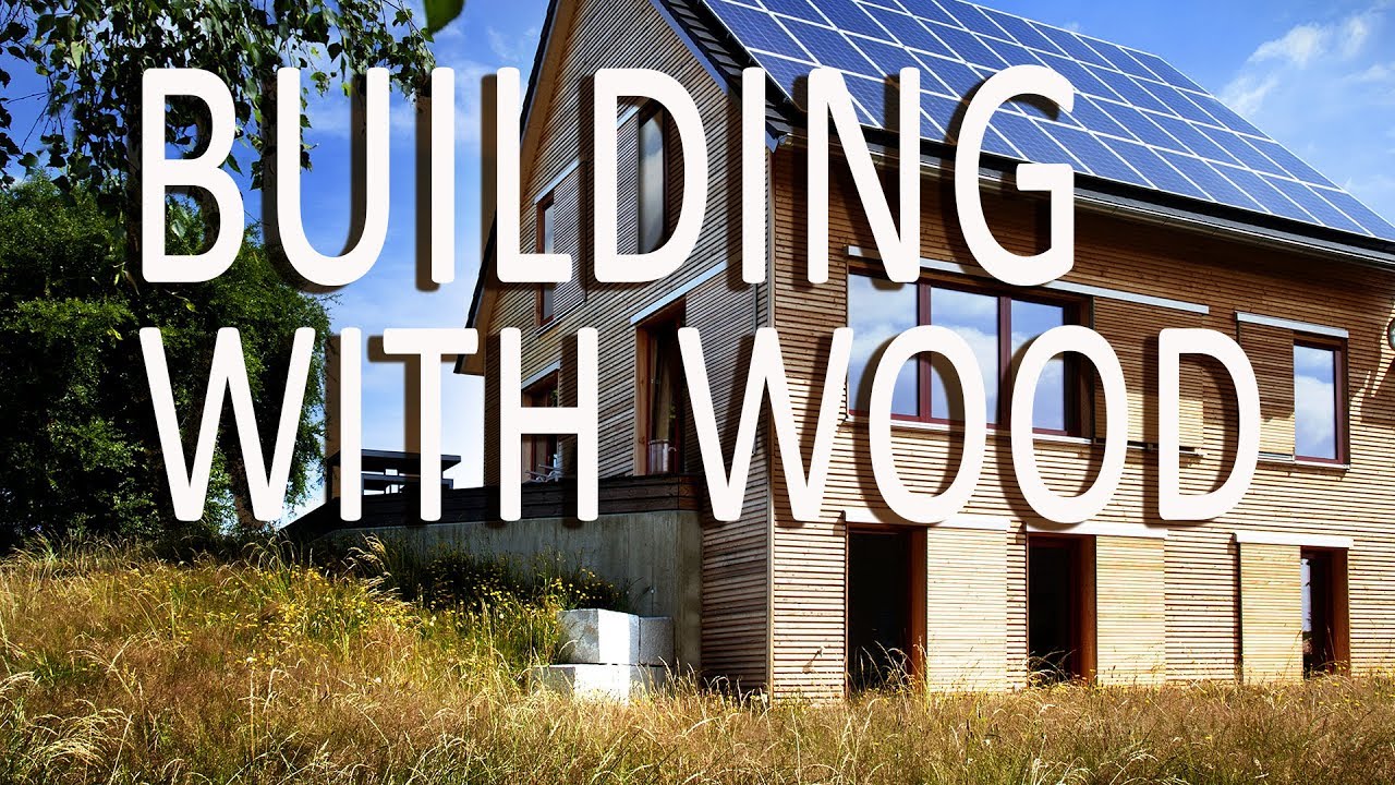 Building With Wood