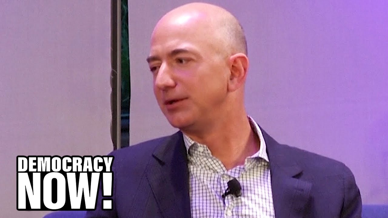 Pandemic Profiteers: How U.S. Billionaires Like Amazon’s Jeff Bezos Saw Wealth Grow by $1.3 Trillion