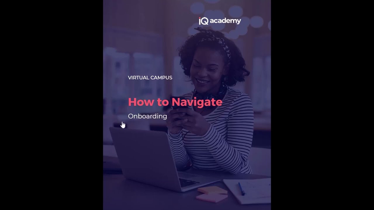 iQ Academy: How to Navigate Higher Certificate Programme Onboarding
