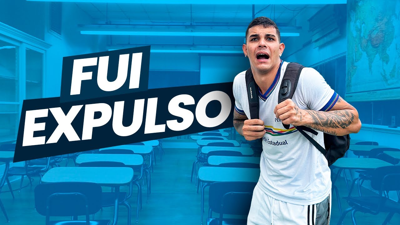 FUI EXPULSO DA MINHA ESCOLA