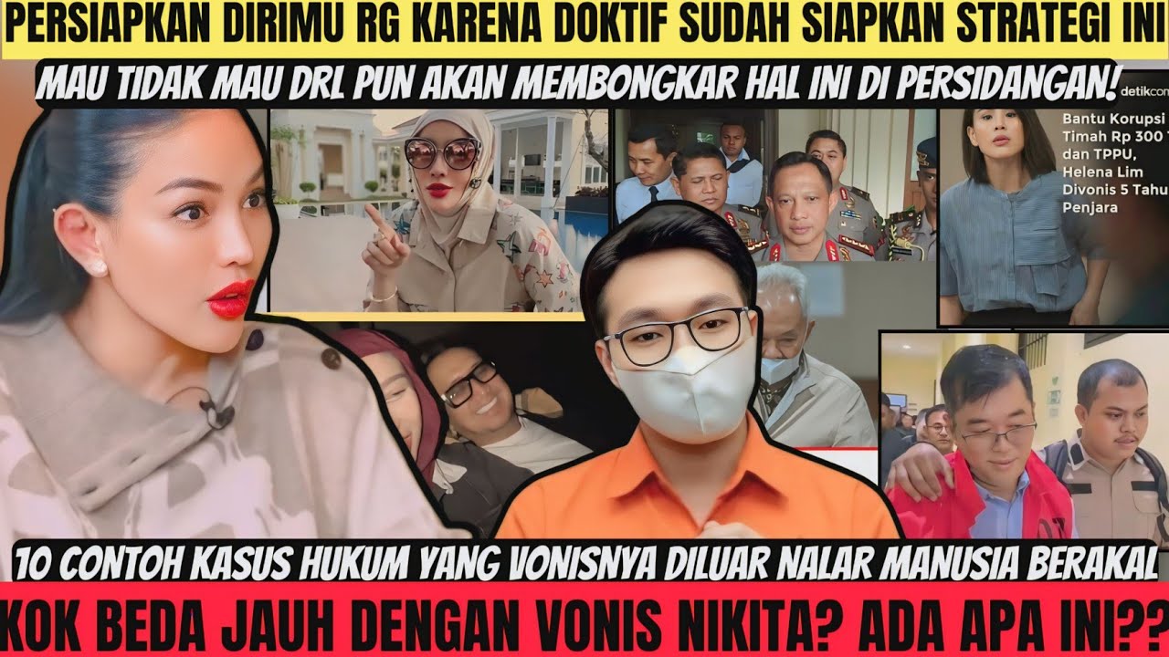 BERSIAPLAH‼️STRATEGI CERDAS DOKTIF UNTUK IKUT JEMBLOSKAN RG KE P3NJ3RONG‼️10 KASUS VONIS TERKOCAK‼️
