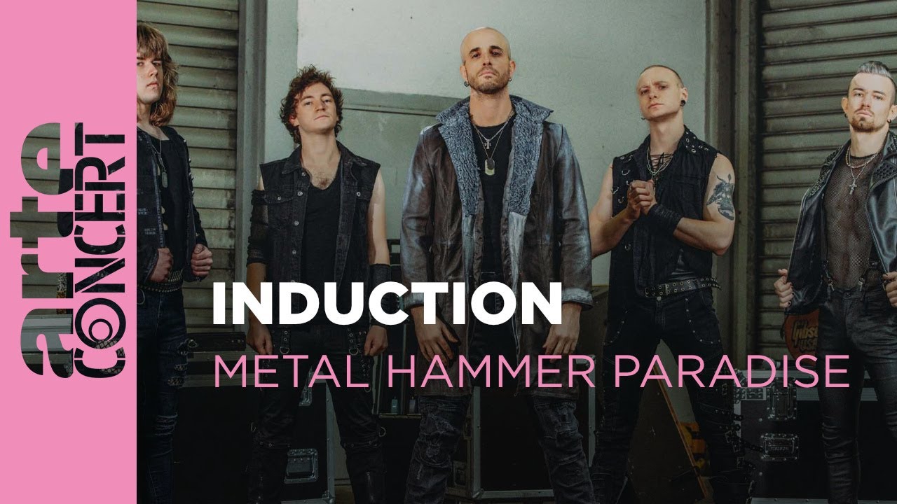 Induction - Metal Hammer Paradise 2025– ARTE Concert