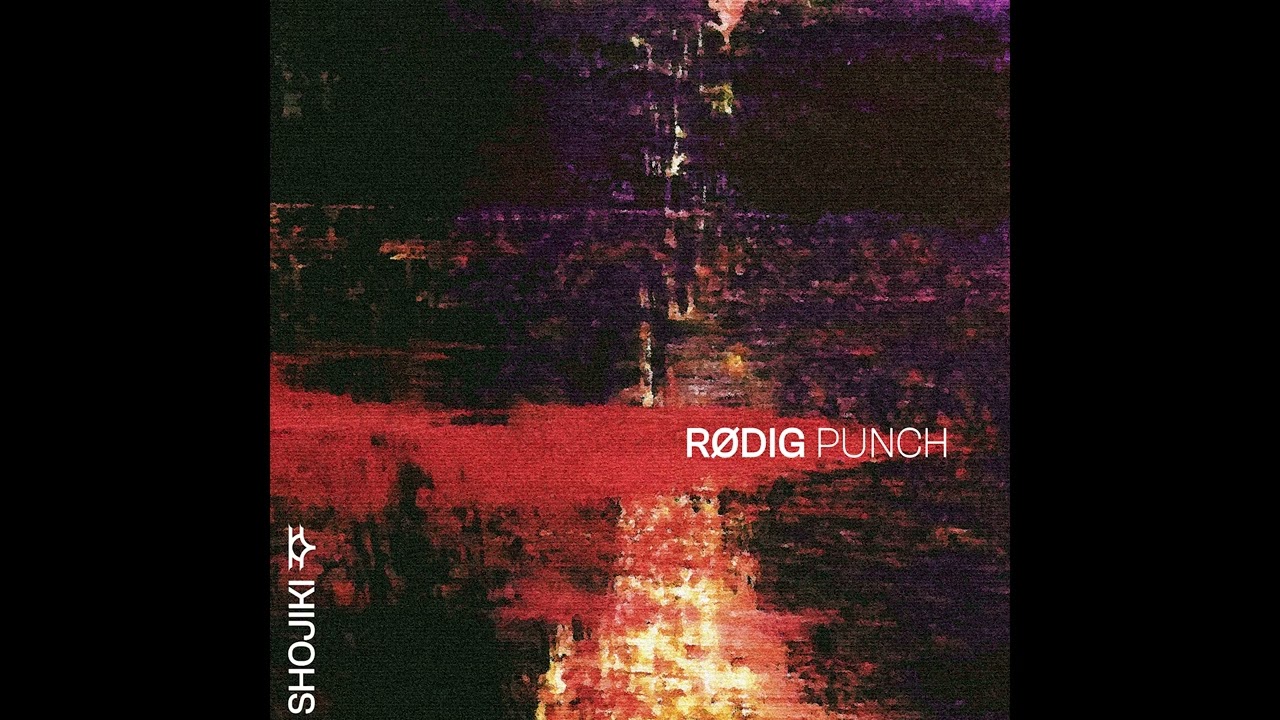 [SHO001] Rødig  - Problem Surfer - Punch EP