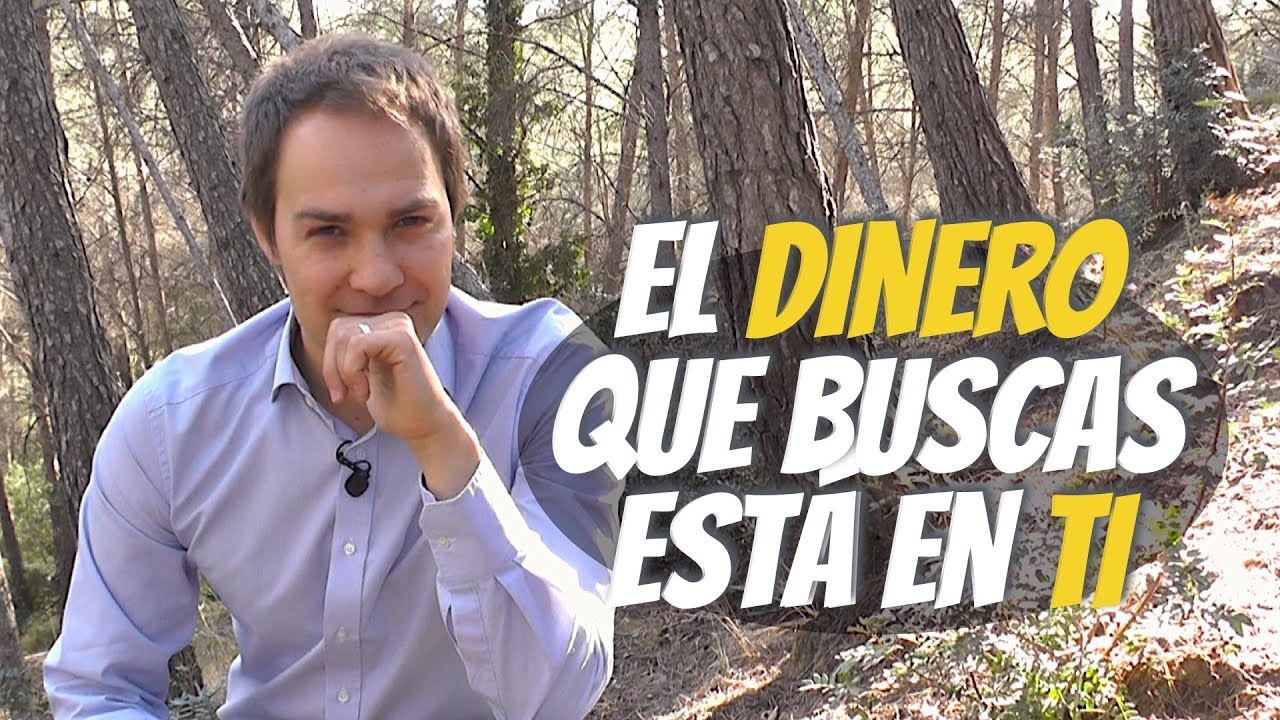 El dinero está en ti