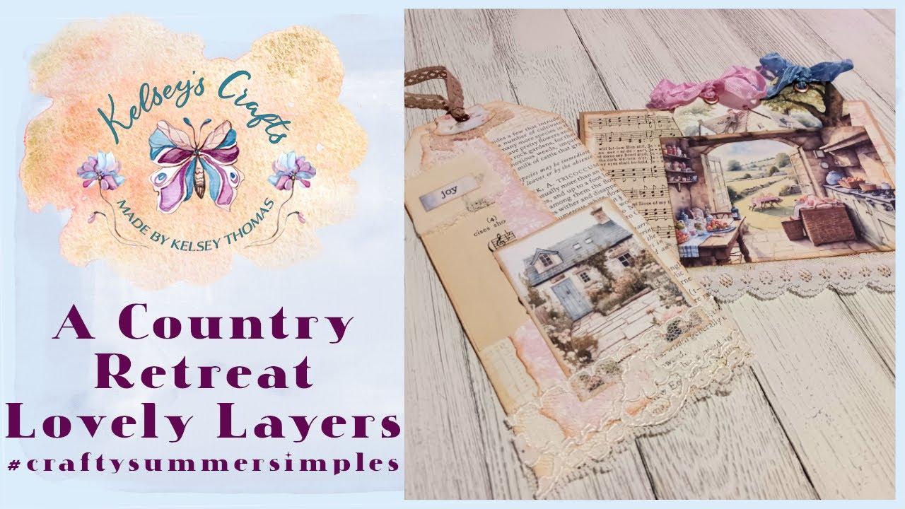 A Country Retreat Collaboration - Lovely Layers #craftysummersimples