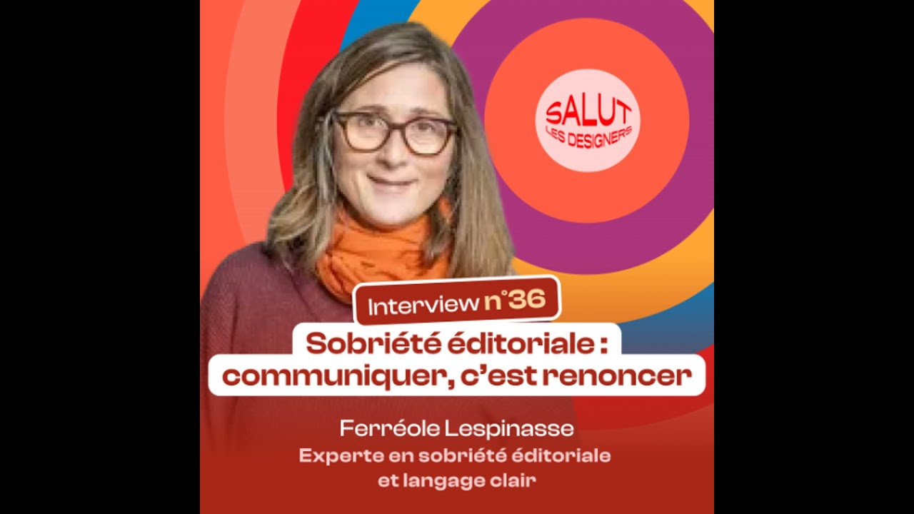 SLD #36 · Sobriété éditoriale : communiquer, c'est renoncer