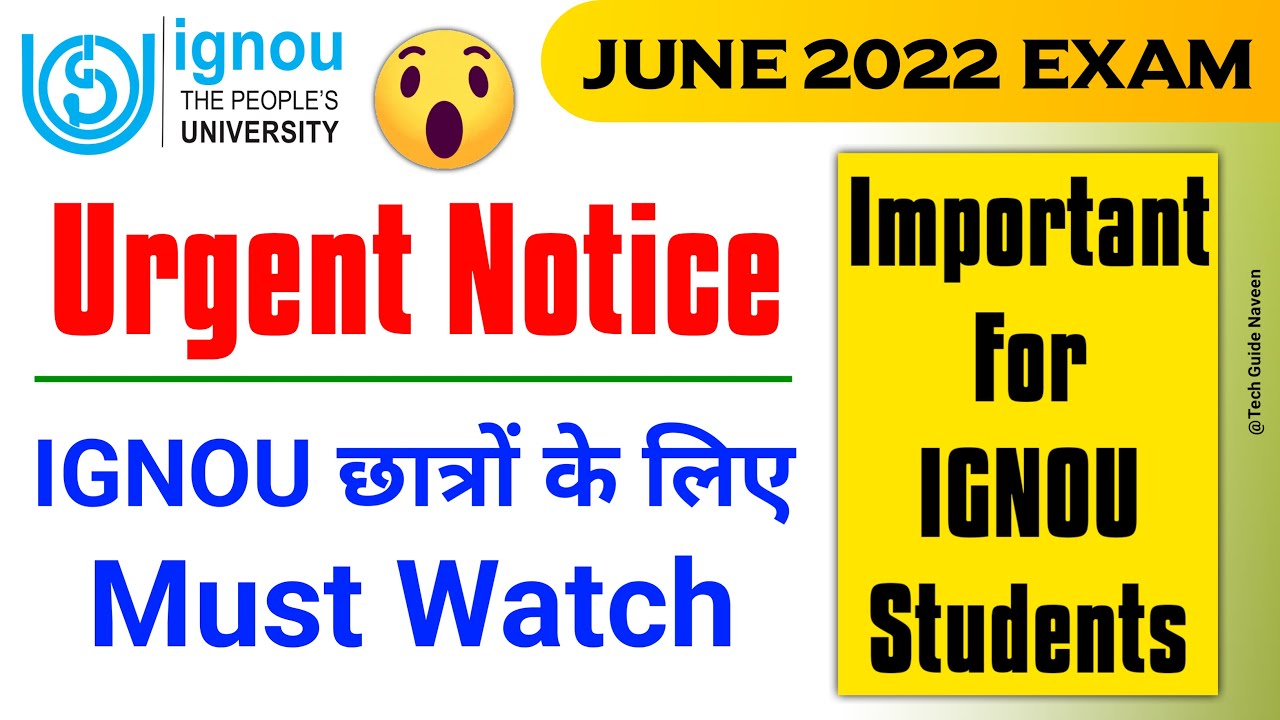 IGNOU Released 2 Urgent Notice for the June 2022 Examination | Important for all Students_IGNOU NEWS