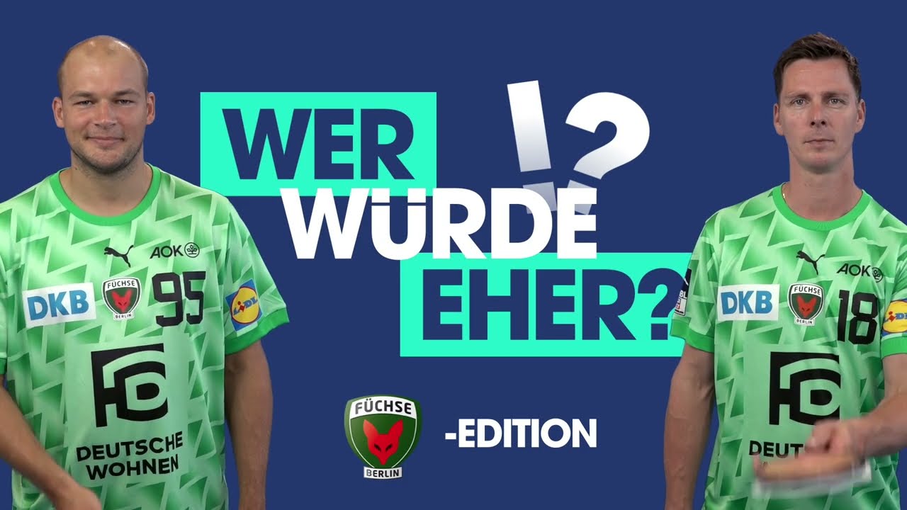 Wer würde eher? | Paul Drux vs. Hans Lindberg | Füchse Berlin