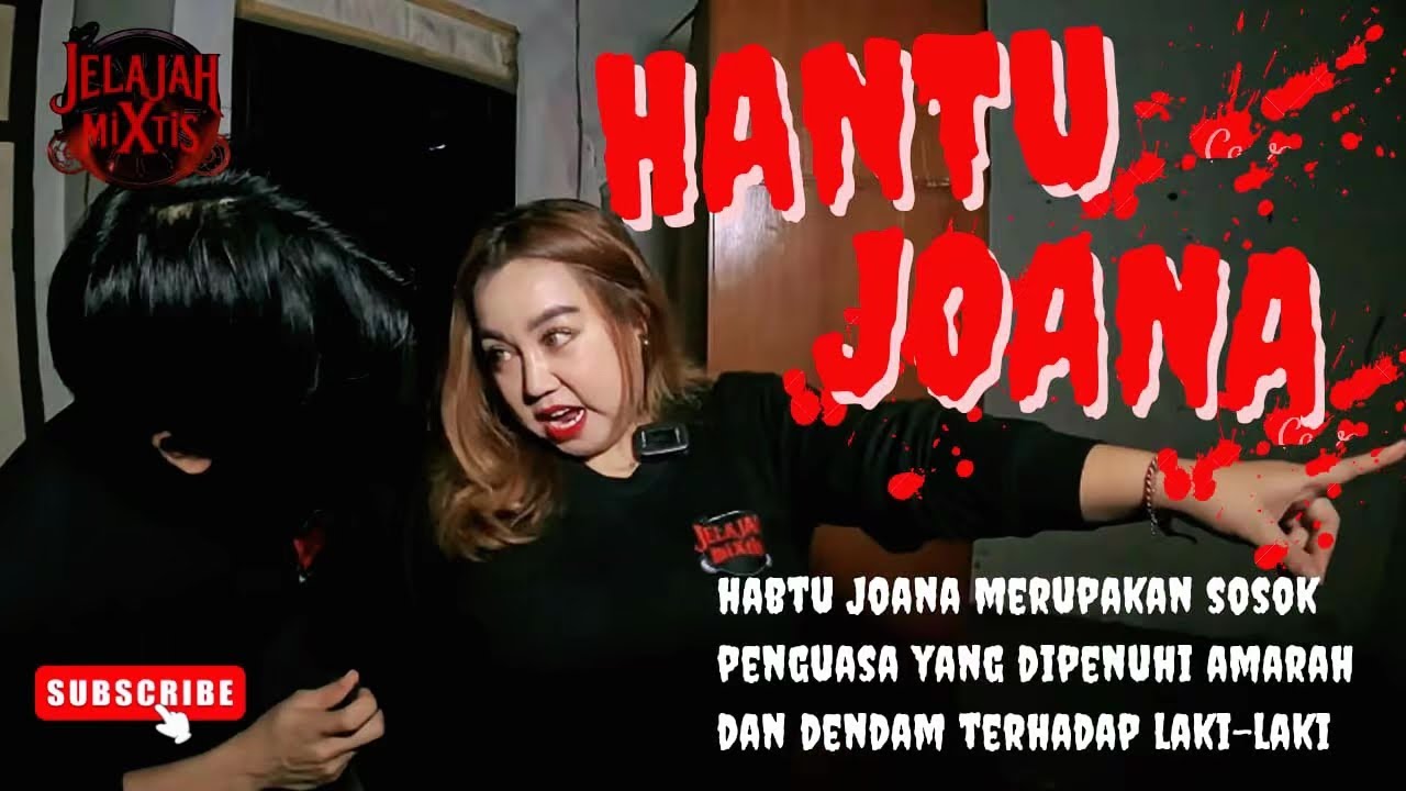 AMARAH HANTU JOANA
