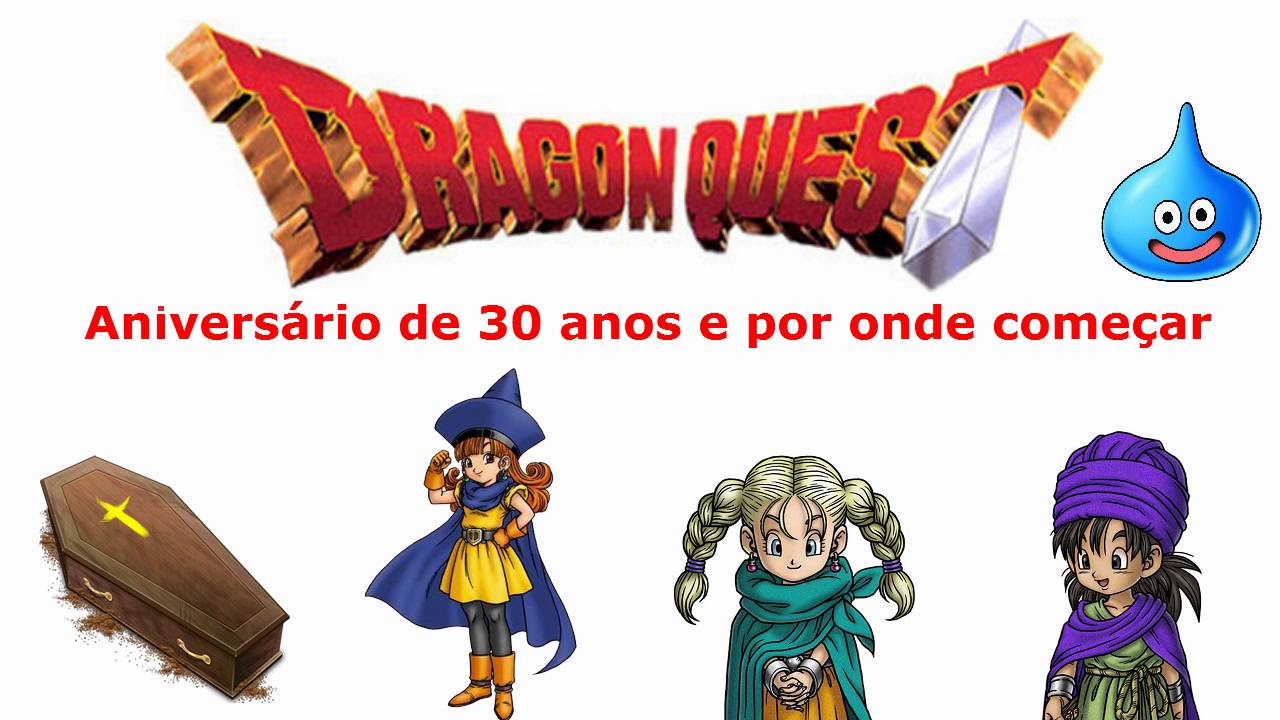 Dragon Quest: Aniversário de 30 anos e por onde começar