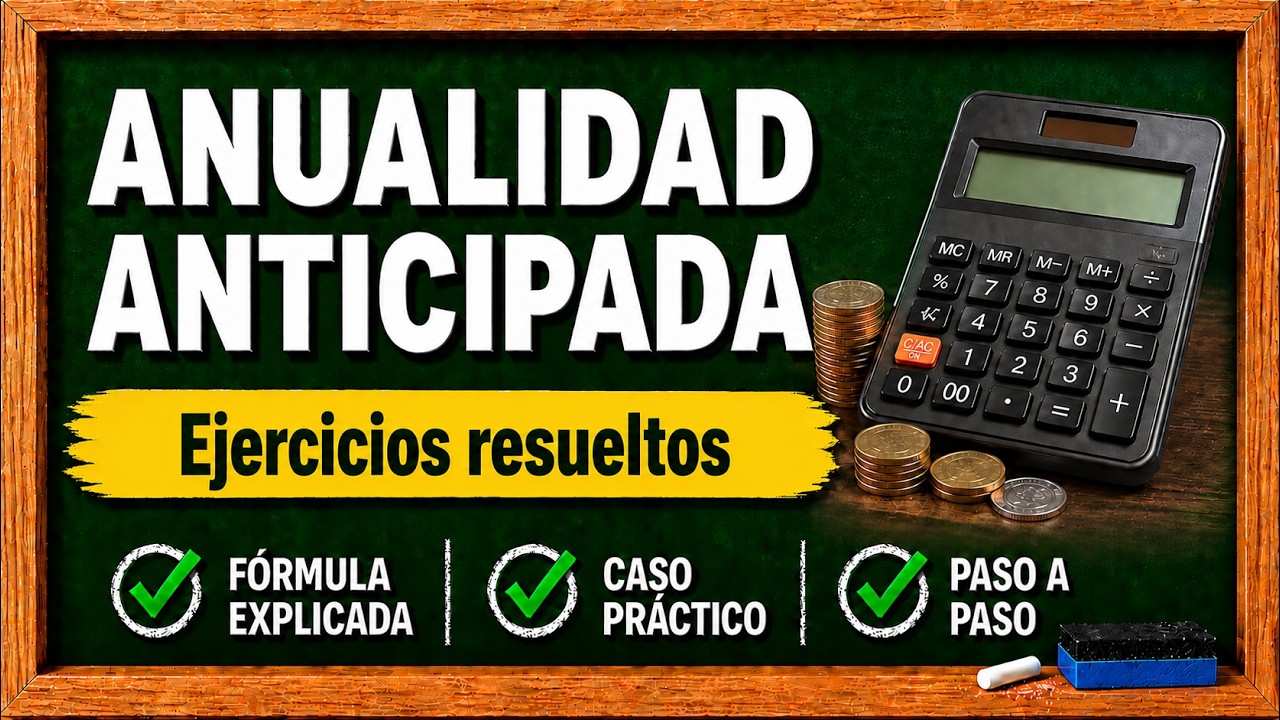 ANUALIDAD ANTICIPADA