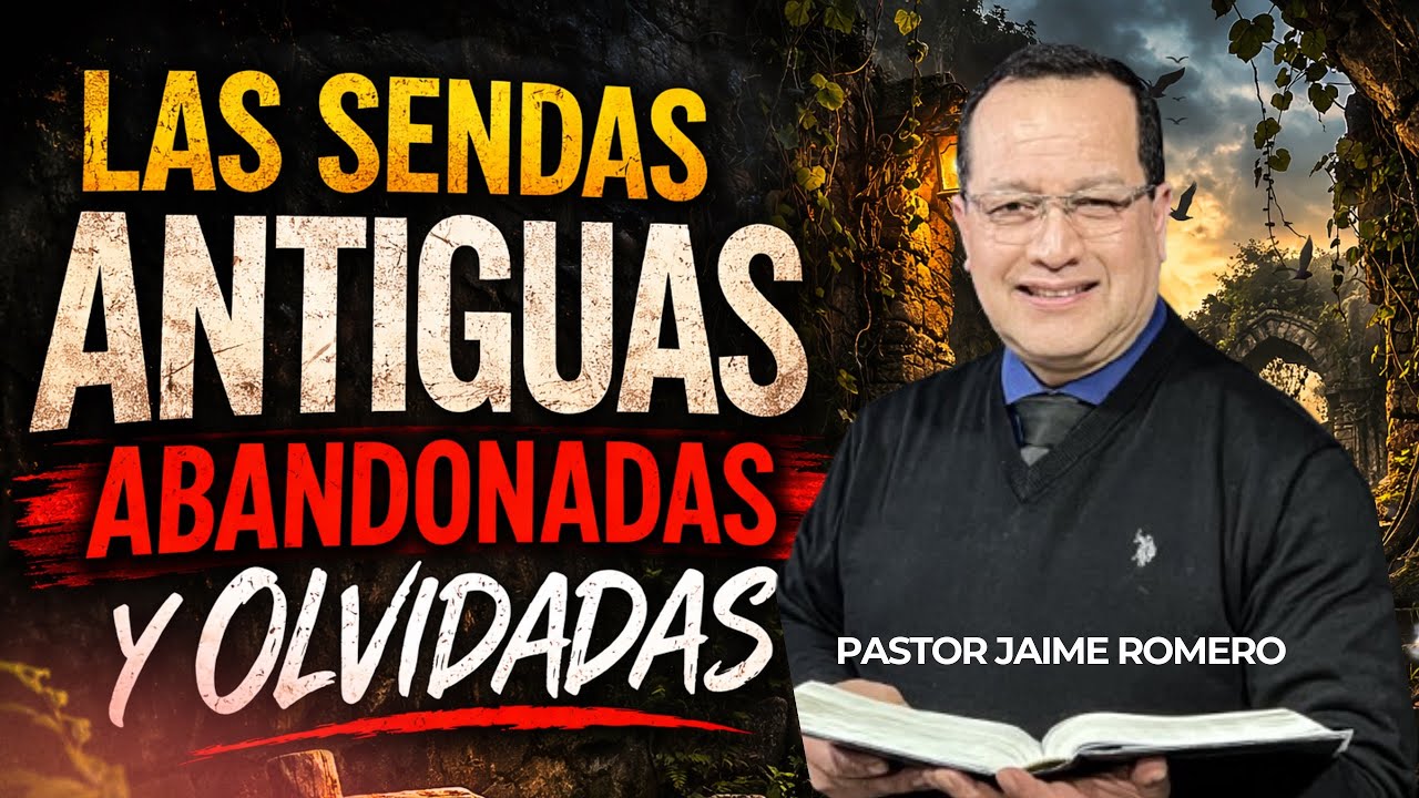 LAS SENDAS ABANDONADAS Y OLVIDADAS