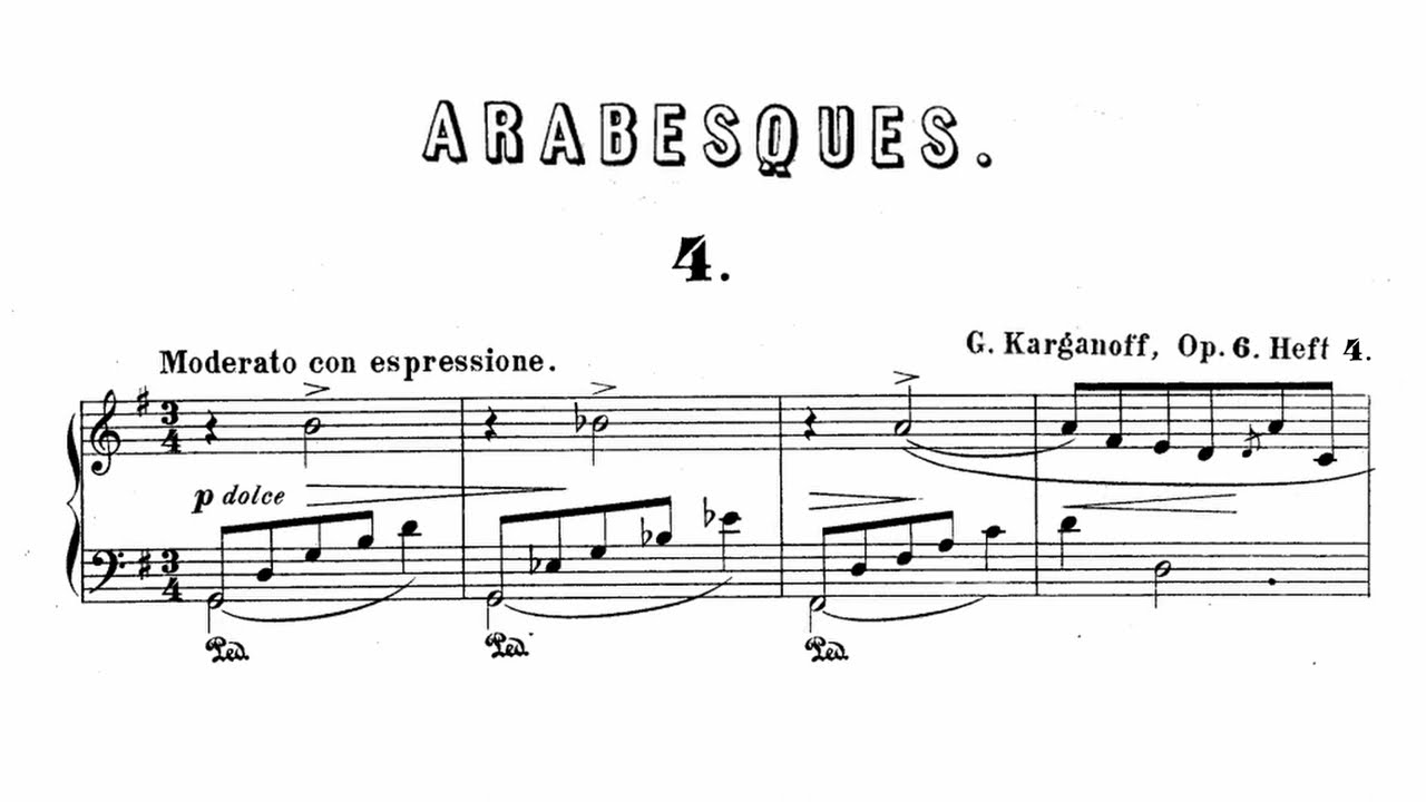 Genary Korganov - Arabesque Op. 6, No. 4