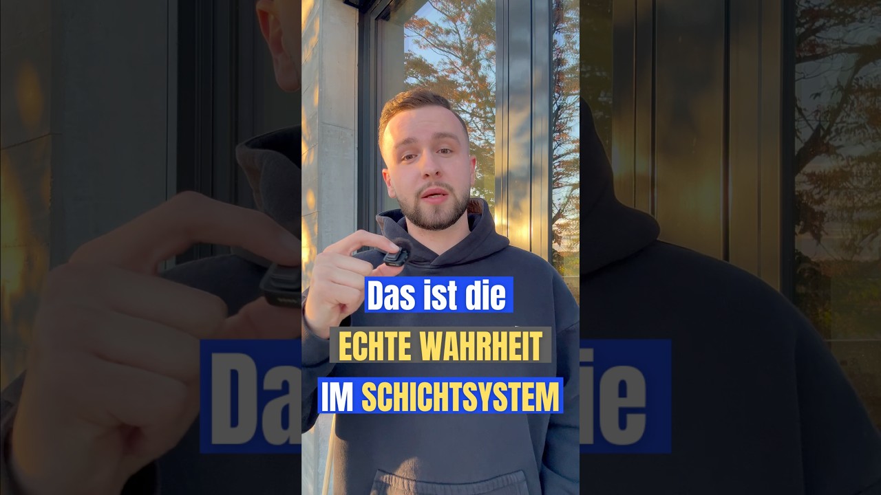Die echte Wahrheit im Schichtsystem 