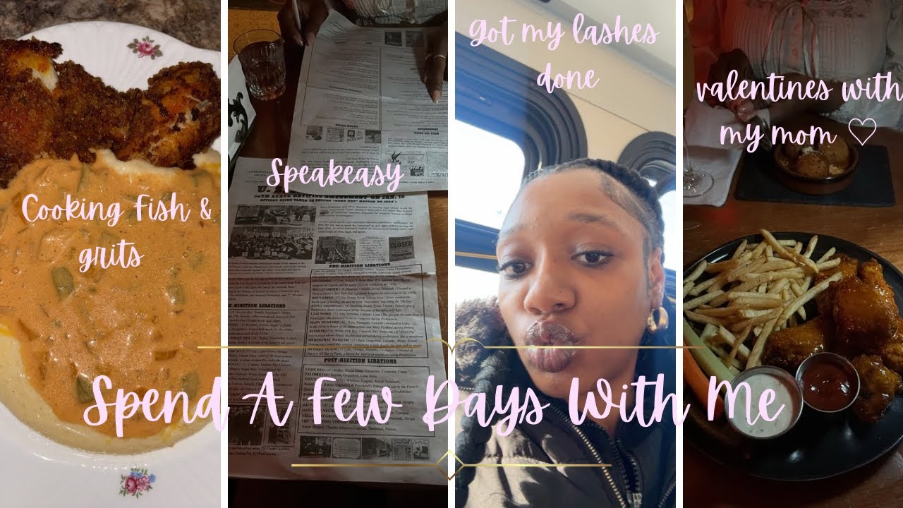 Spend a Few Days With Me | Cooking Fish & Grits, Lashes Done & Valentines Date With My Mom 💕