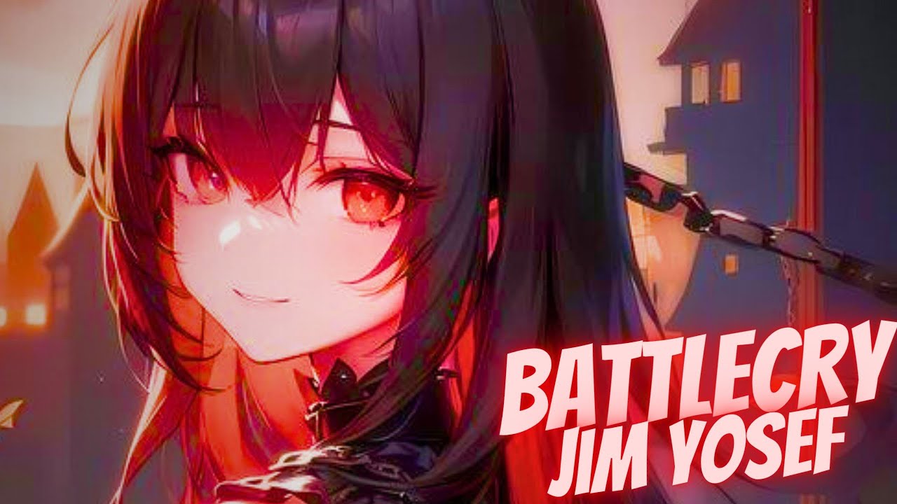 Nightcore - BATTLECRY