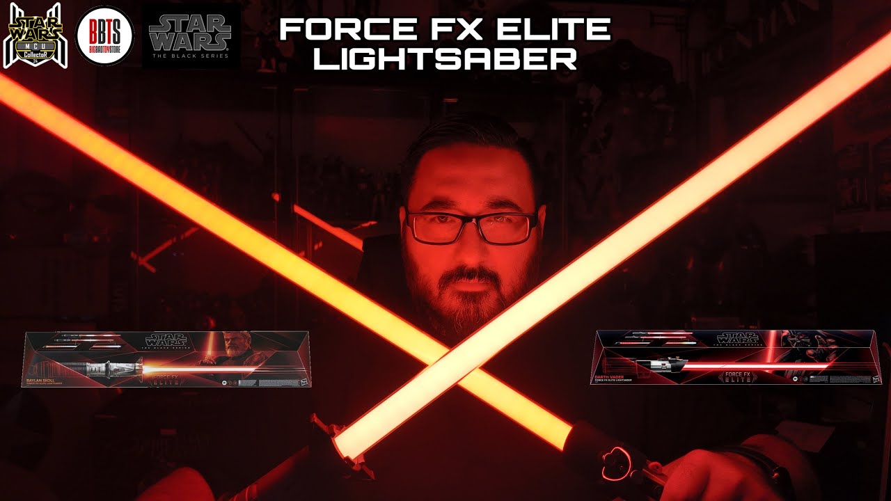 Star Wars Black Series Force FX Elite Lightsaber BAYLAN SKOLL & DARTH VADER Prop Replica Review