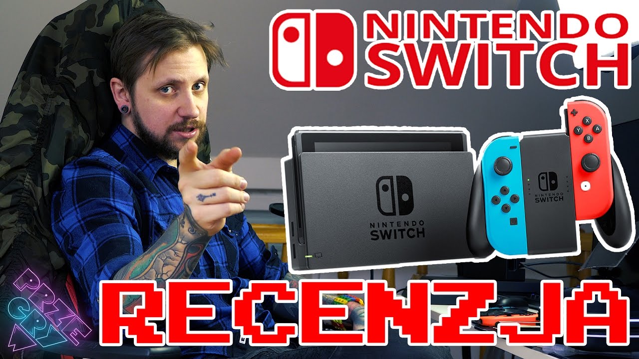 NINTENDO SWITCH - RECENZJA - PrzeGryw