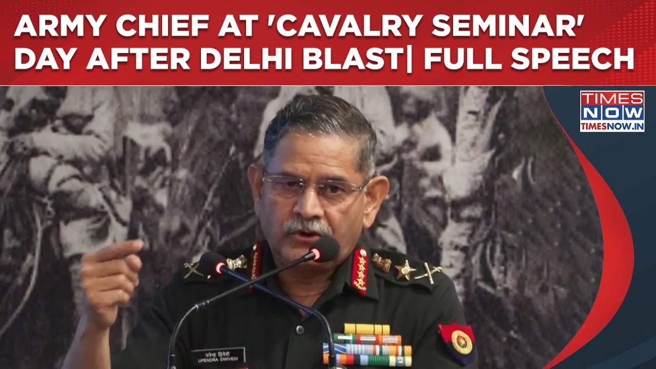 Army Chief At 'Cavalry Seminar 2025' Day After Delhi Blasts: General Upendra Dwivedi's Full Speech