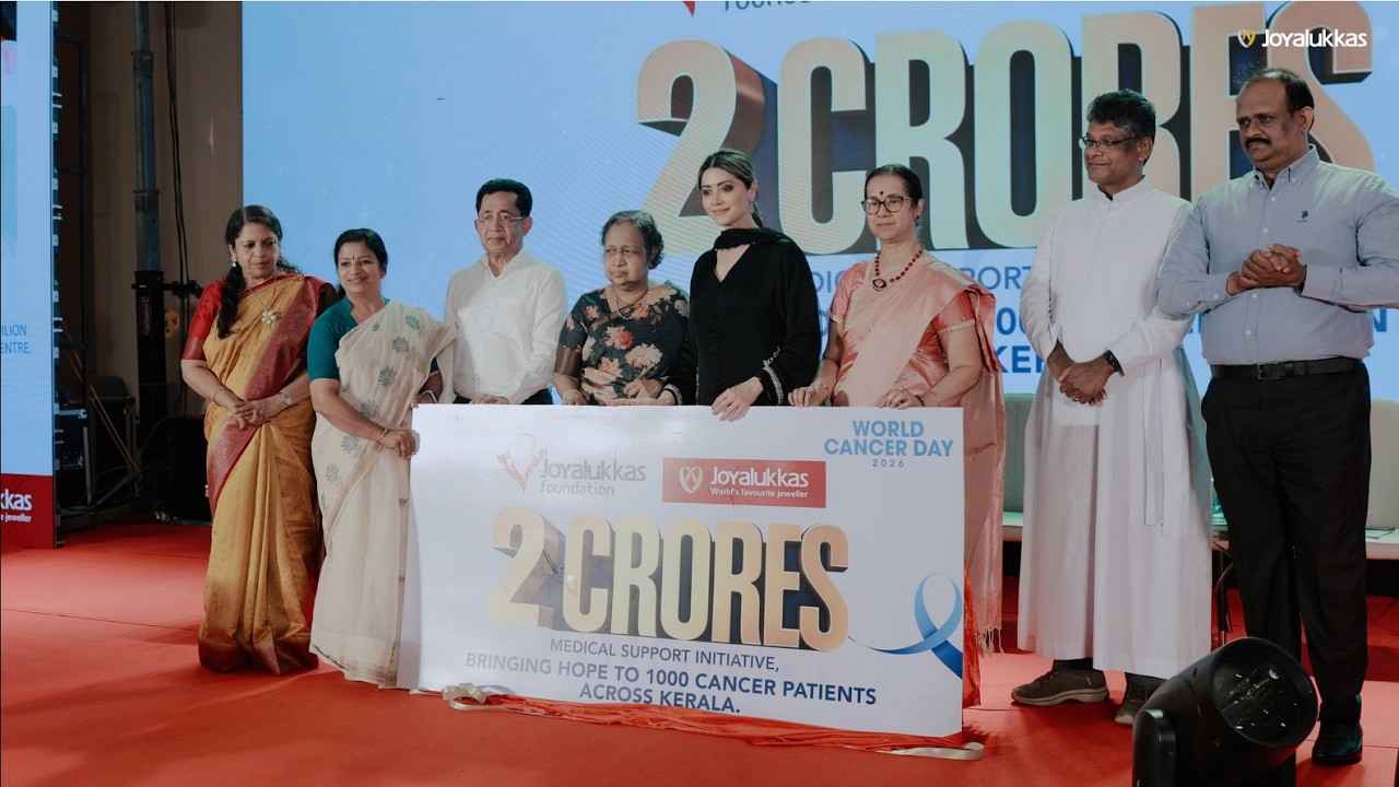 Joyalukkas Foundation | ₹2 Crore Support for Cancer Patients Across Kerala
