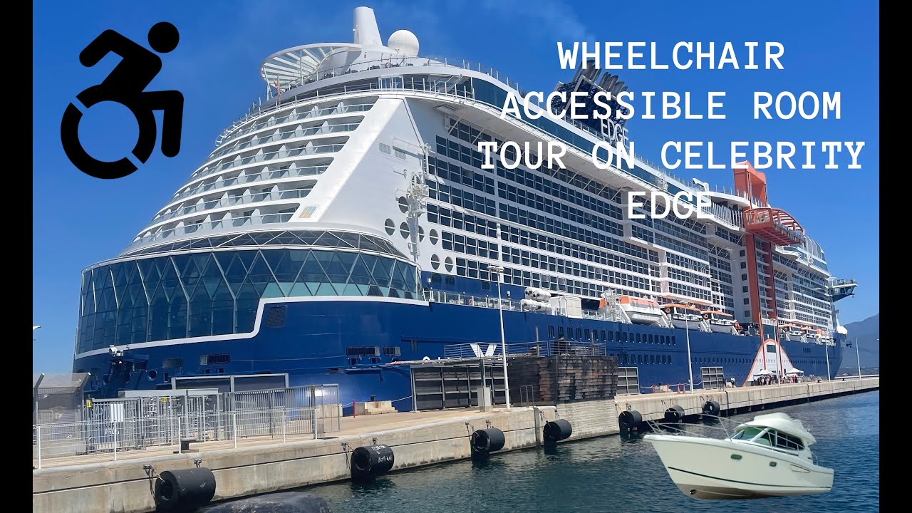 Celebrity Edge Accessible Room Tour