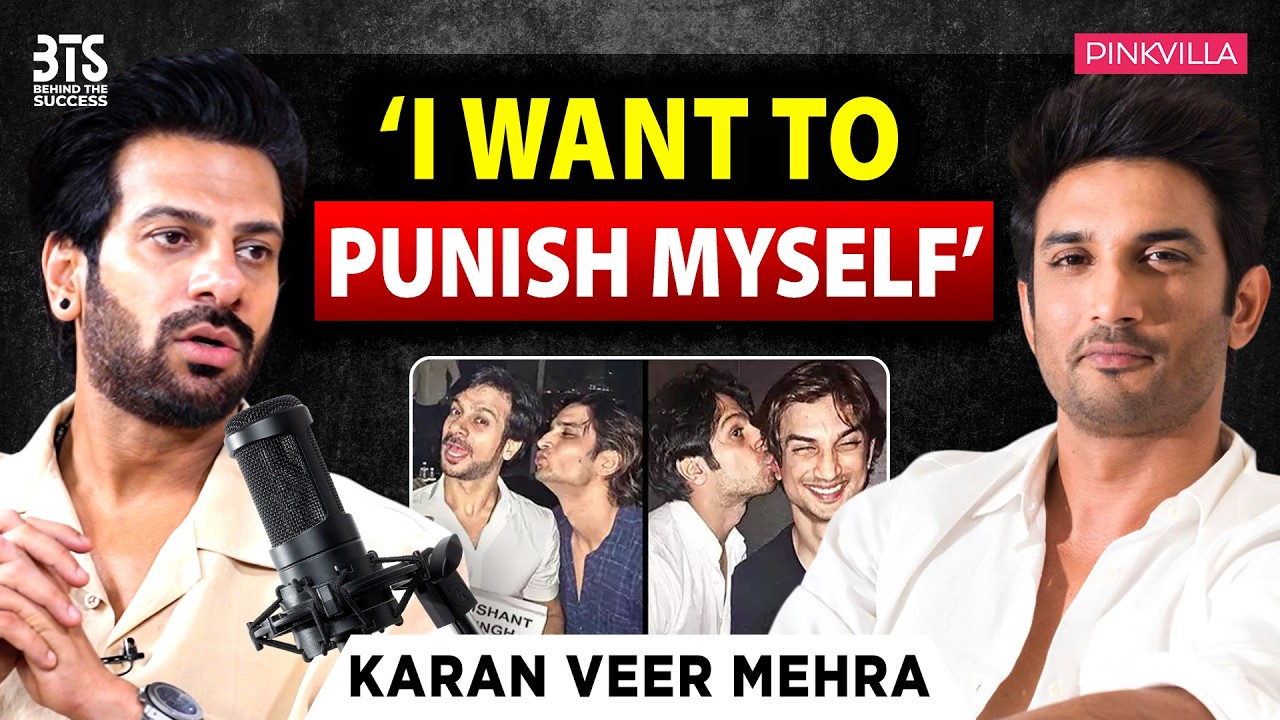 Karan Veer Mehra Opens Up on Struggles, Salman Khan, Sushant Singh Rajput & Bigg Boss 18 | Podcast