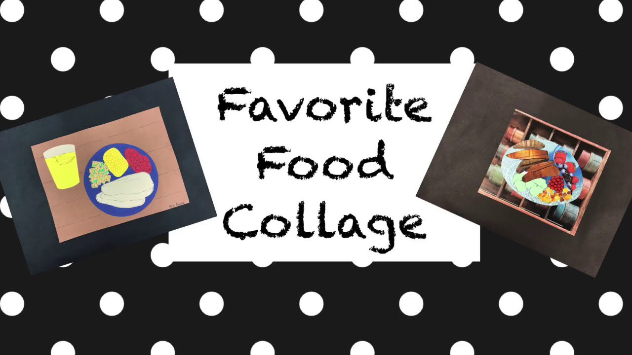 Favorite Food Collage