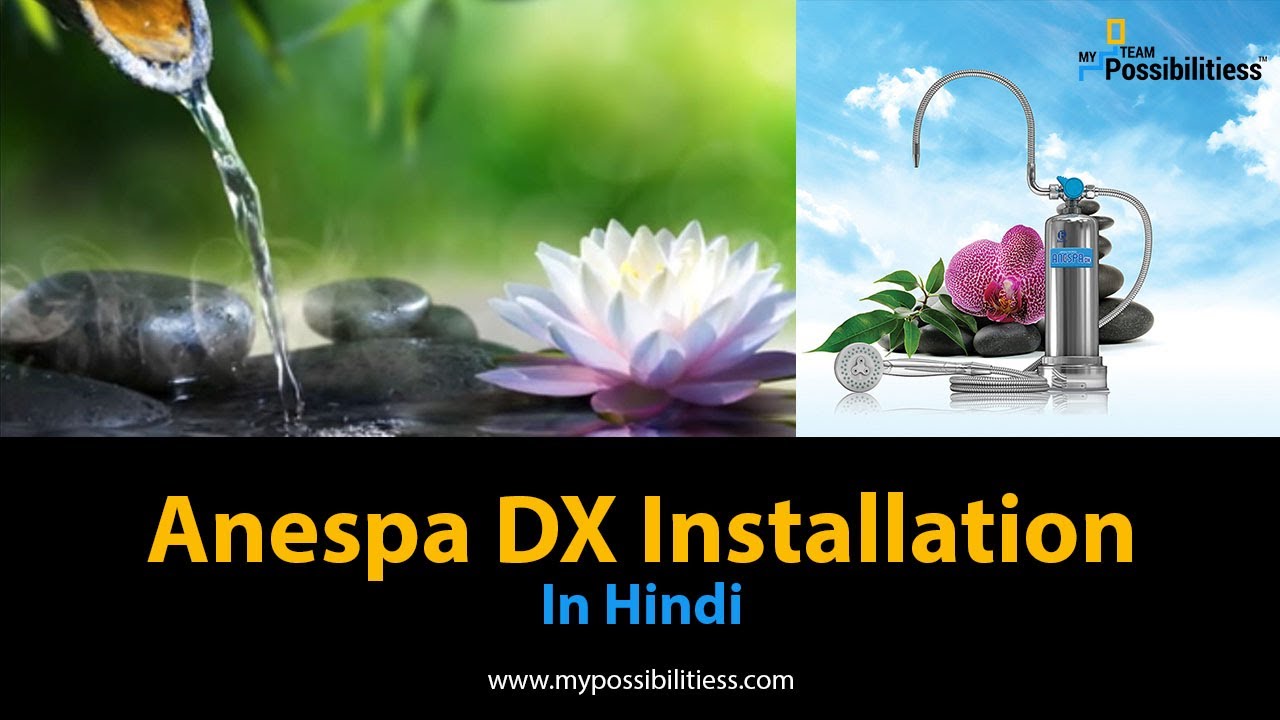 Anespa DX Installation IN Hindi.