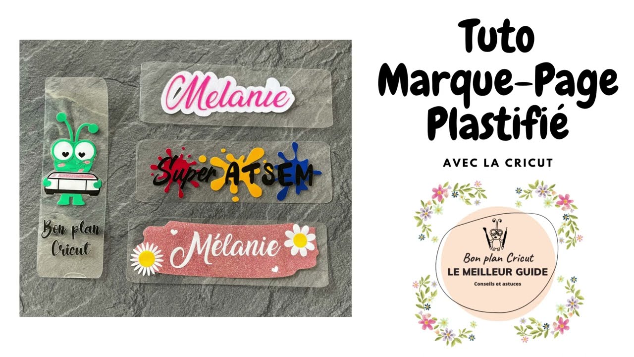 Tuto Marque-Page Plastifié avec la Cricut