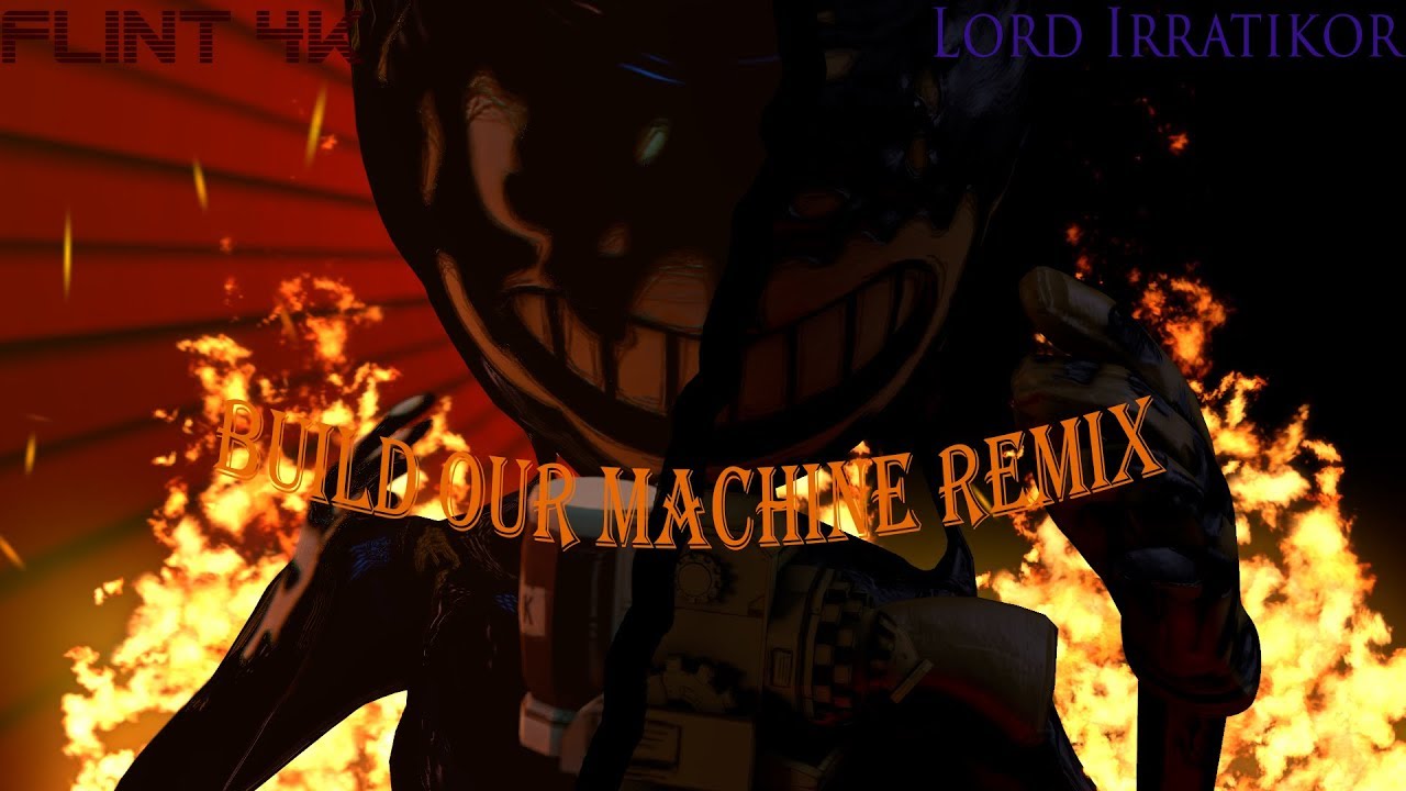 [BATIM SFM COLLAB] Build Our Machine Remix | Collab with Lord Irratikor