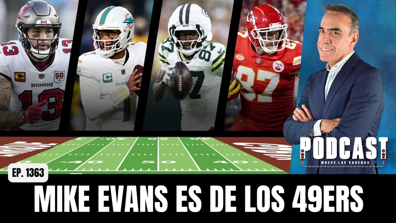 El backfield y receptores de 49ers será: McCaffrey, Pearsall, Jennings, Kittle y Mike Evans