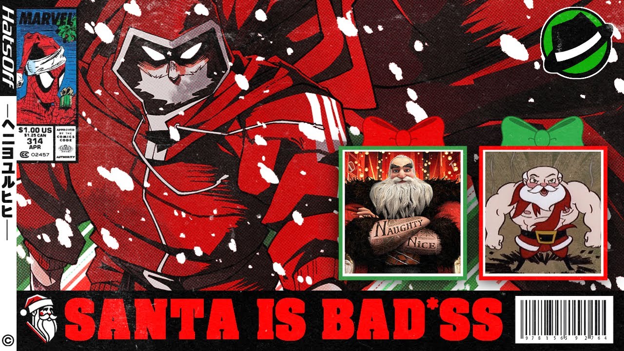Why Santa Should Be BAD*SS - Hats Off