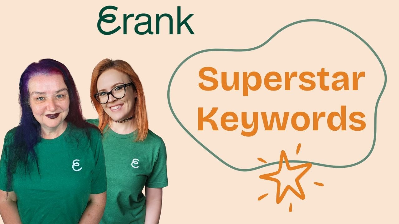 eRank LIVE. Etsy Superstar Keywords. What are they? How to use them?