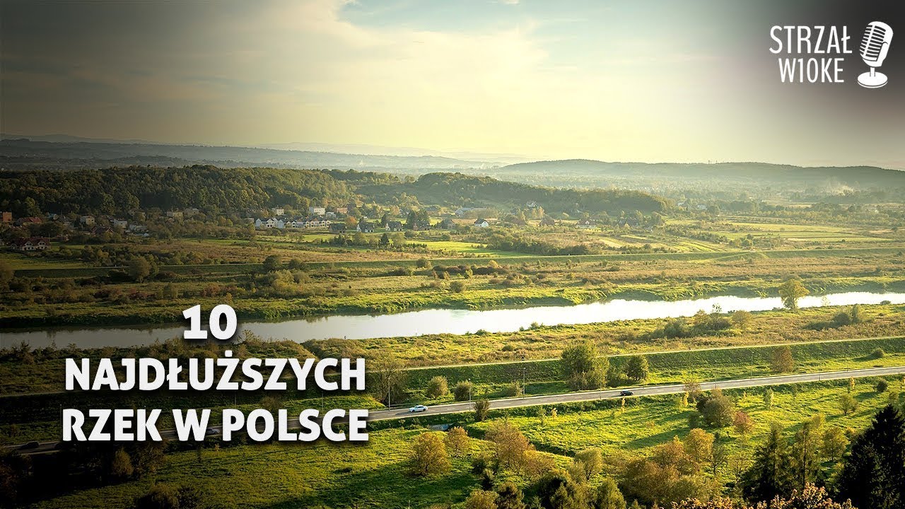 10 Najdłuższych rzek w Polsce