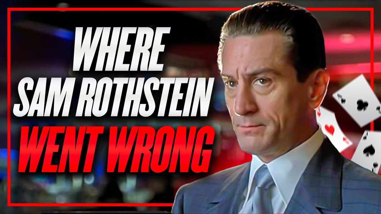 What Really Caused Sam Ace Rothstein to Lose Control in Casino?