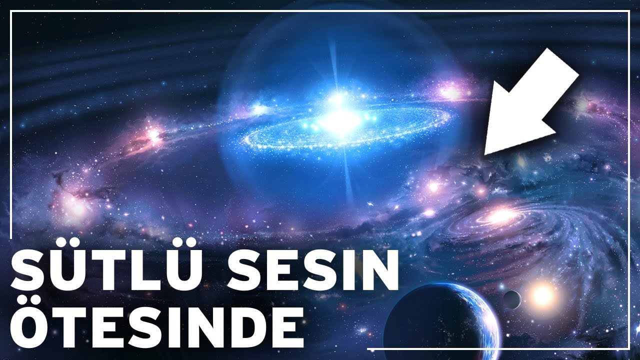 Samanyolu'nun &Ouml;tesinde: Galaksimizin Gizemli Sınırına Yolculuk | Uzay Belgeseli