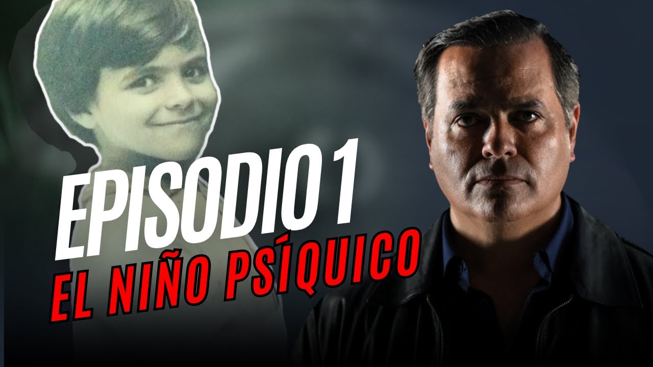 EPISODIO UNO  I El ni&ntilde;o ps&iacute;quico | PS&Iacute;QUICO: Casos de Marcelo Acquistapace