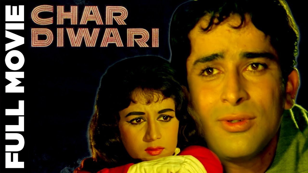चार दीवारी - Char Diwari (1961) Super Hit Classic Movie | Shashi Kapoor, Nanda