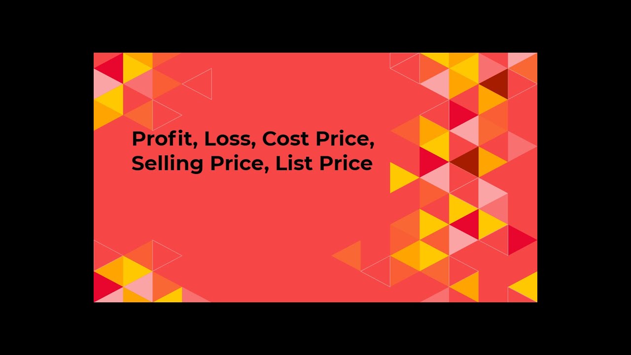 Profit | Loss | Cost price| Selling Price | List Price explained in Urdu