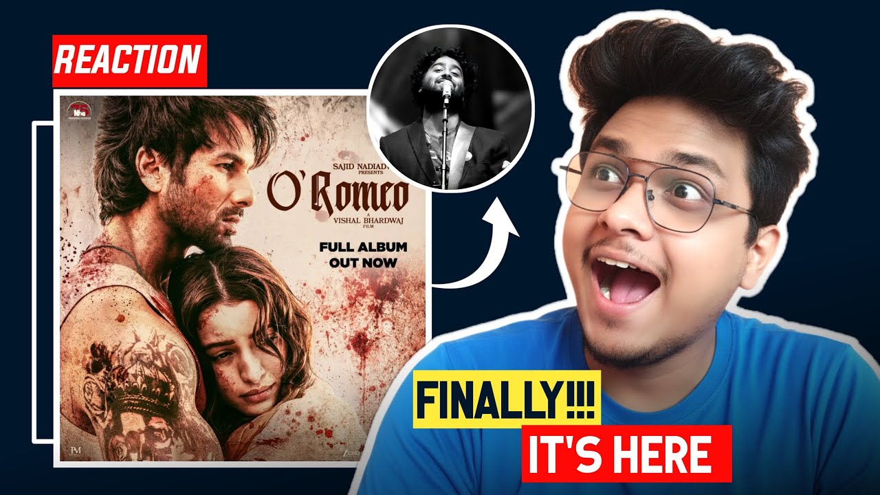 O'Romeo Title Track REACTION ❤️🔥 | Arijit Singh | Vishal Bharadwaj | Gulzar 