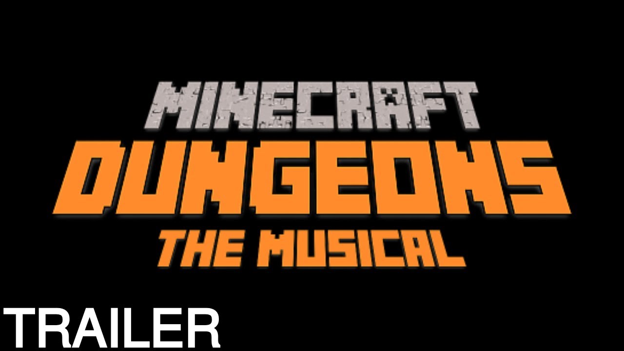 Minecraft dungeons: The Musical Trailer