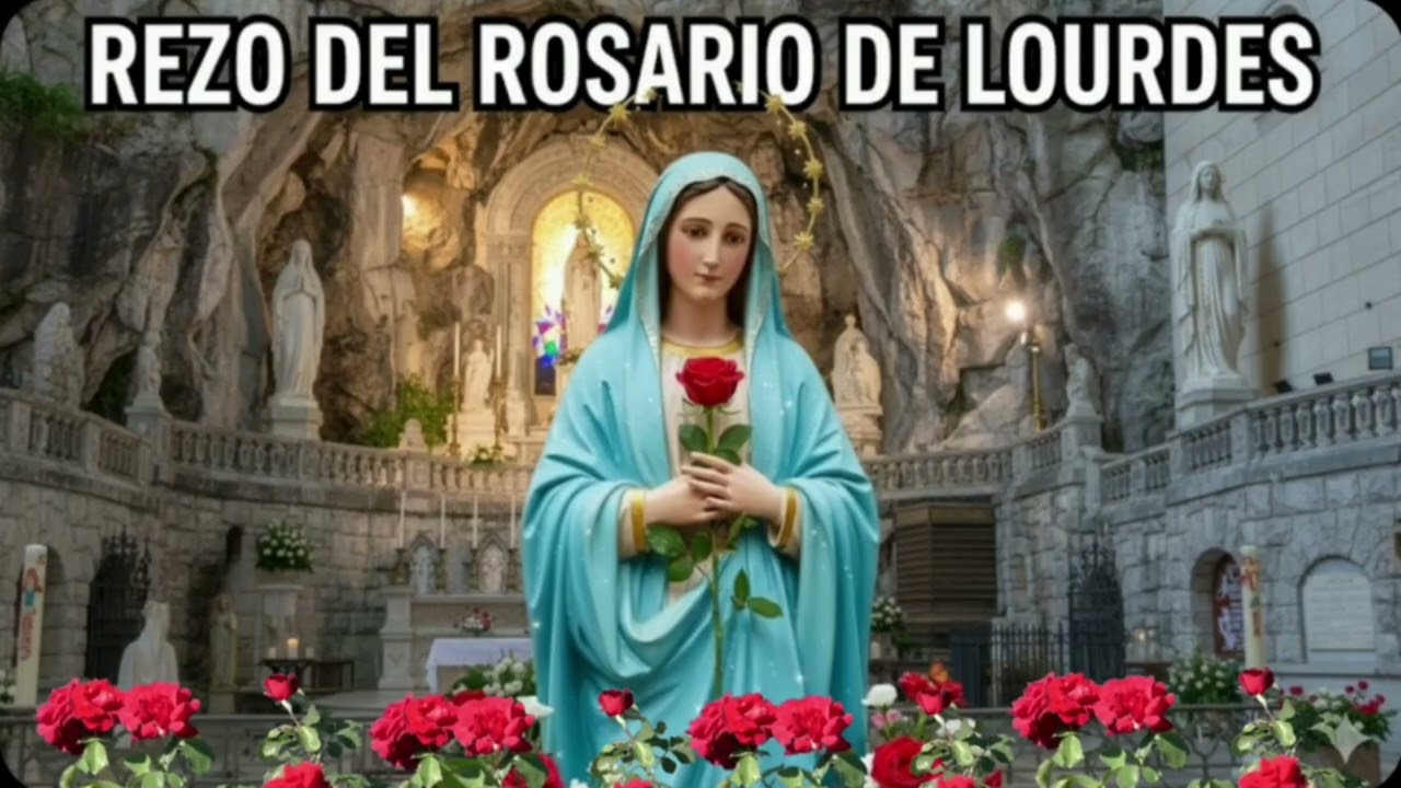 SANTO ROSARIO DE LOURDES  Misterios Luminosos  Jueves 5 de Marzo de 2026    copia