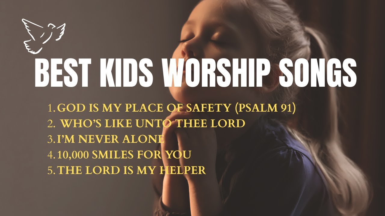 Best Kids Praise and Worship Songs with Lyrics |  Christian Worship Songs Compilation for Children